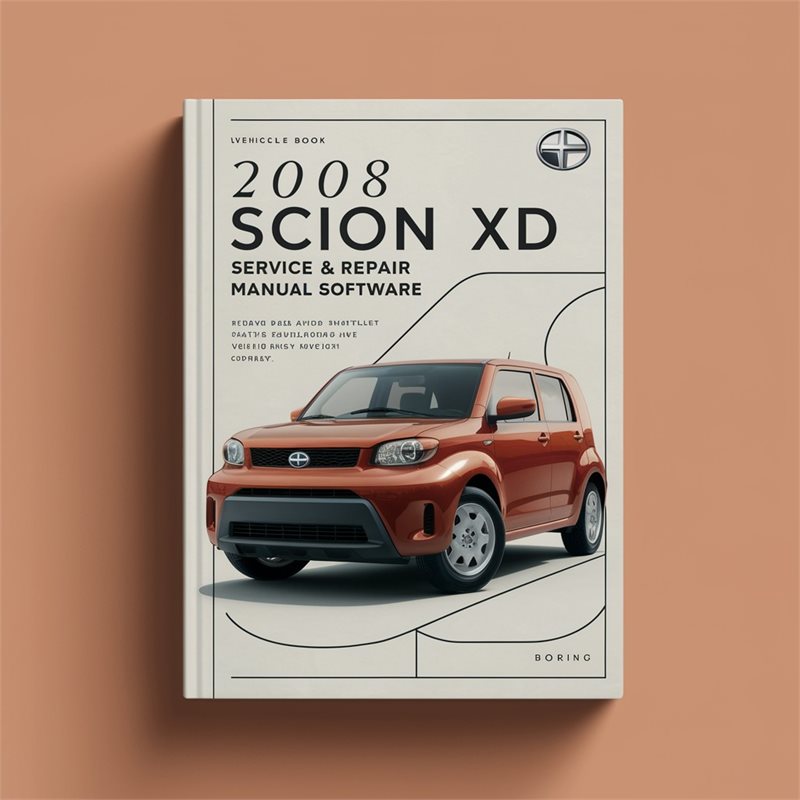 2008 Scion Xd Software Service Repair Workshop Manual PDF