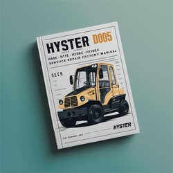 Hyster D005 (h60e H70E H80E H100E H110E Americas) Forklift Service Repair Workshop Manual PDF