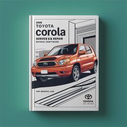 2008 Toyota Corolla Software Service Repair Workshop Manual PDF