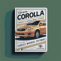 2009 Toyota Corolla Software Service Repair Workshop Manual PDF