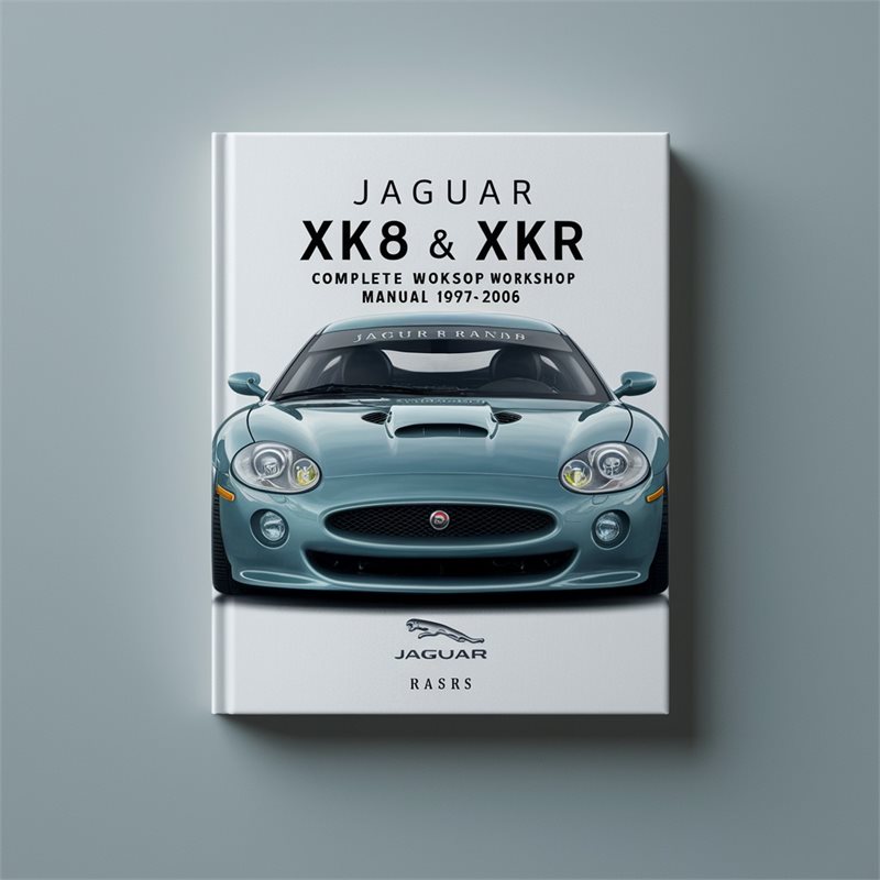 1997-2006 Jaguar XK XK8 Xkr (X100) Service Repair Workshop Manual PDF