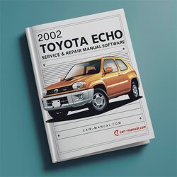 2002 Toyota Echo Software Service Repair Workshop Manual PDF