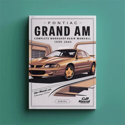 1999-2005 Pontiac Grand Am Service Repair Workshop Manual PDF