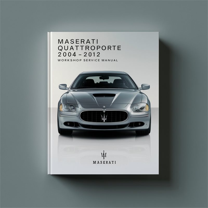 2004-2012 Maserati Quattroporte Service Repair Workshop Manual PDF