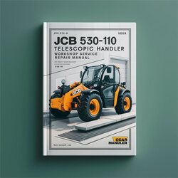 JCB 530-110 Telescopic Handler Service Repair Workshop Manual PDF