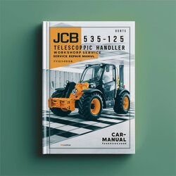 JCB 535-125 Telescopic Handler Service Repair Workshop Manual PDF