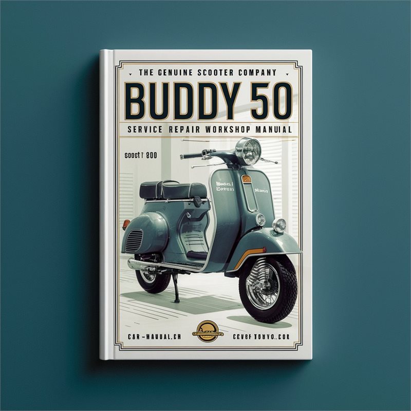 Genuine Scooter Buddy Company 50 Service Repair Workshop Manual PDF