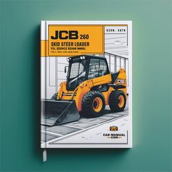 JCB 260 Skid Steer Loader Service Repair Workshop Manual PDF