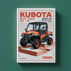 2007-2010 Kubota RTV1100 UTV Service Repair Workshop Manual PDF