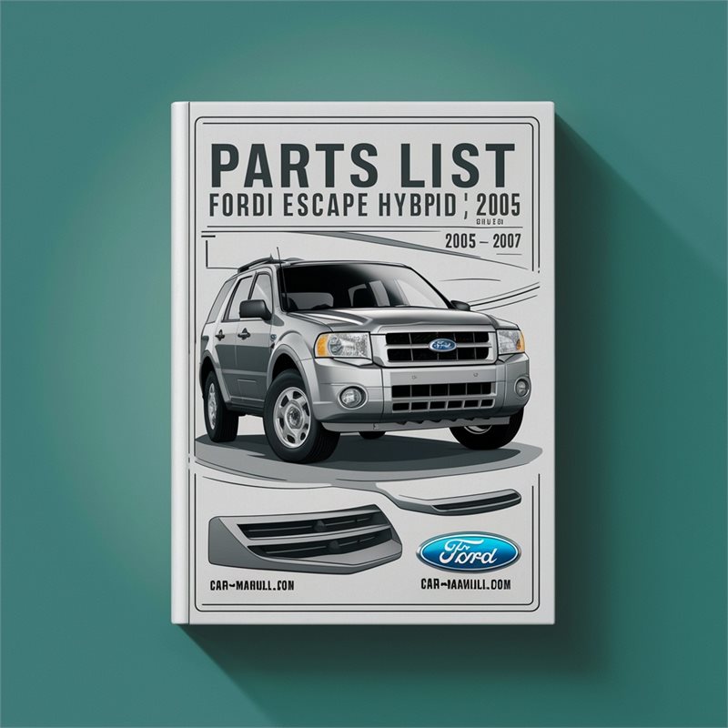 2005-2007 Ford Escape Hybrid Parts Catalog PDF