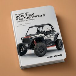 2015-2016 Polaris ATV RZR 900 1000 S Service Repair Workshop Manual PDF