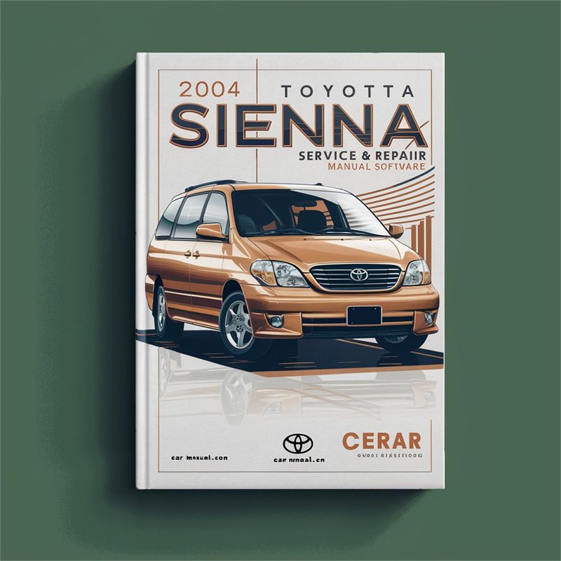2004 Toyota Sienna Software Service Repair Workshop Manual PDF