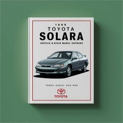 1999 Toyota Solara Software Service Repair Workshop Manual PDF