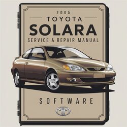 2005 Toyota Solara Software Service Repair Workshop Manual PDF