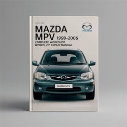 1999-2006 Mazda MPV Service Repair Workshop Manual PDF