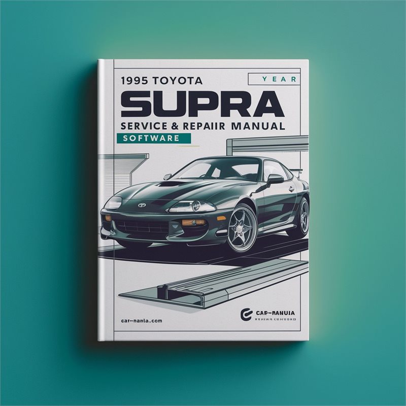 1995 Toyota Supra Software Service Repair Workshop Manual PDF