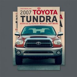 2007 Toyota Tundra Software Service Repair Workshop Manual PDF
