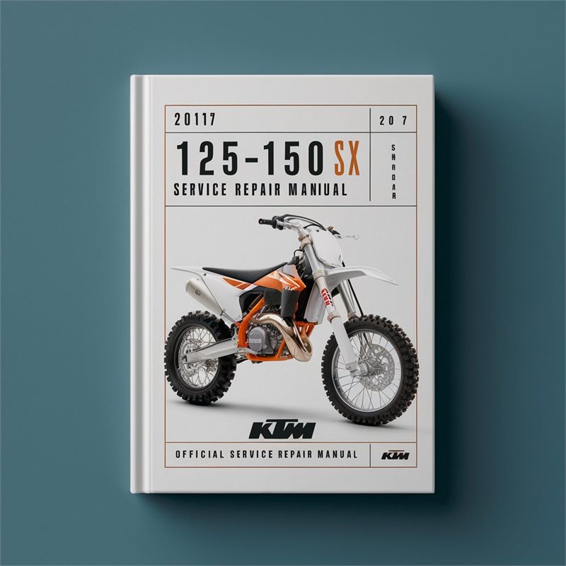 2017 KTM 125 150 SX Service Repair Workshop Manual PDF