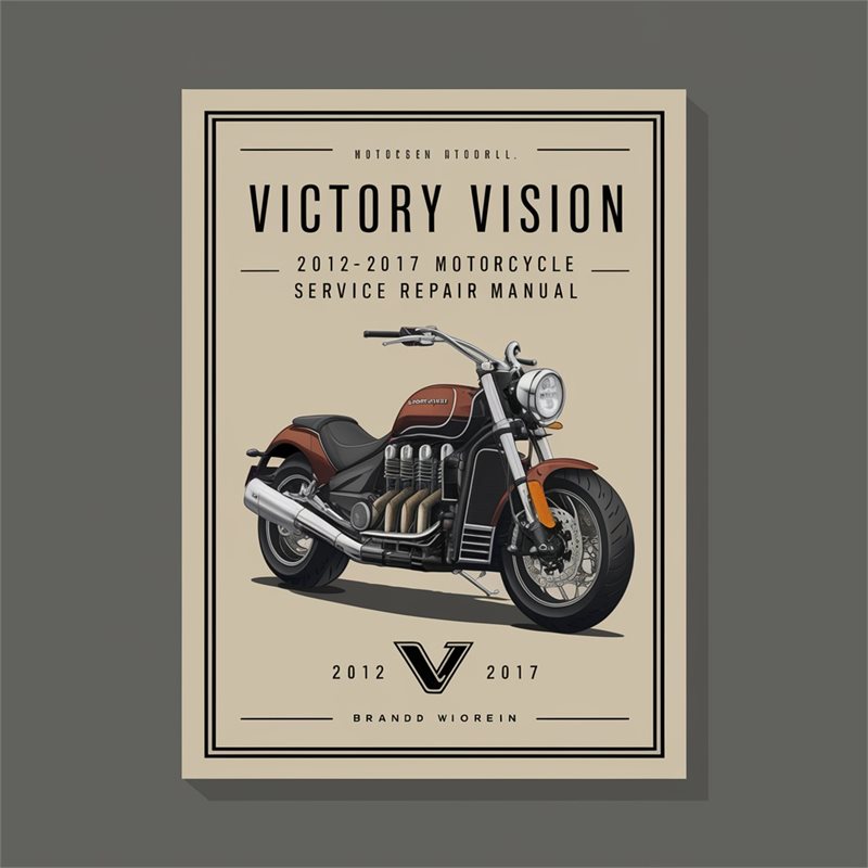 2012-2017 Victory Vision Motorcycle Service Repair Workshop Manual PDF