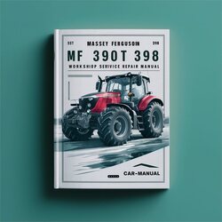 Massey Ferguson MF 390 390T 398 Service Repair Workshop Manual PDF