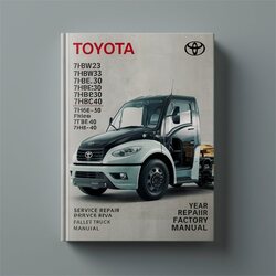 Toyota 7hbw23 7hbw30 7hbe30 7hbc30 7hbe40 7hbc40 7tb50 Pallet Truck Service Repair Workshop Manual PDF