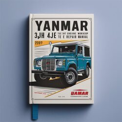 Yanmar 2 S Series 3JH 4JH 4E 5E TE HTE Engine Service Repair Workshop Manual PDF