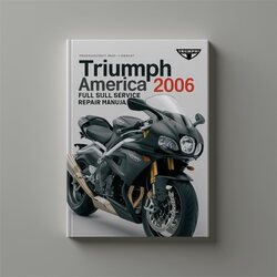 2006 Triumph America Service Repair Workshop Manual PDF