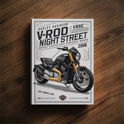 2006 Harley Davidson Vrsc V-ROD Vrod Night Street Vrsca Vrscr Service Repair Workshop Manual PDF