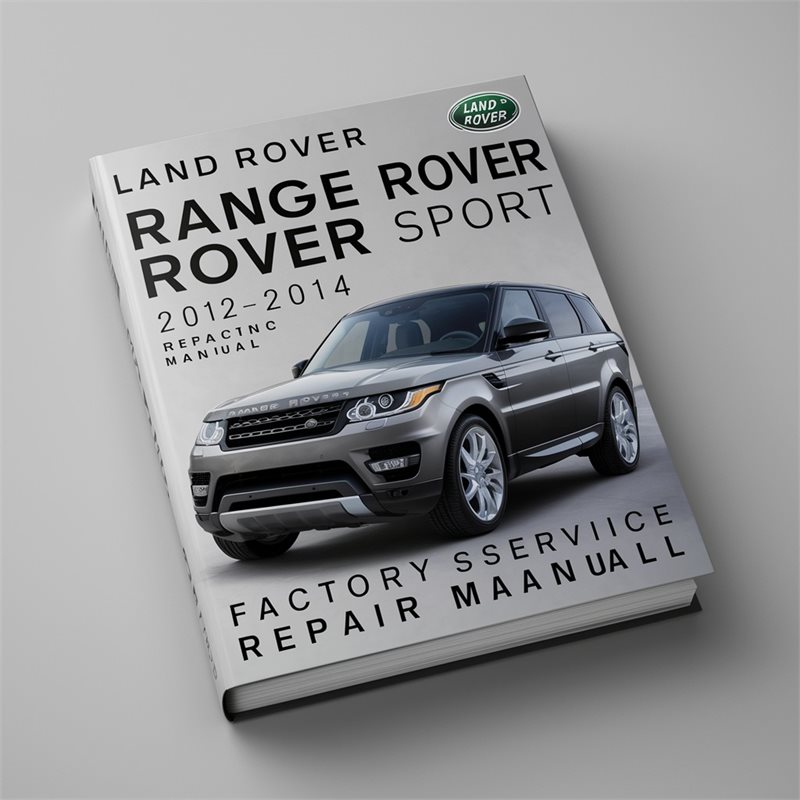 2012-2014 Land Rover Range Sport Service Repair Workshop Manual PDF