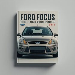 2008-2011 Ford Focus Service Repair Workshop Manual PDF