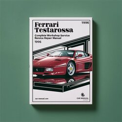 1984-1996 Ferrari Testarossa Service Repair Workshop Manual PDF