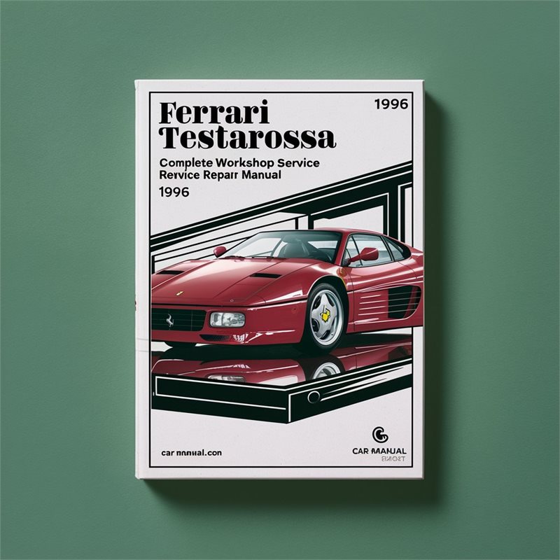 1984-1996 Ferrari Testarossa Service Repair Workshop Manual PDF