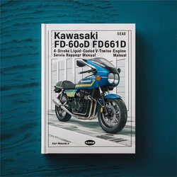 Kawasaki FD620D FD661D 4-stroke Liquid-cooled V-TWIN Gasoline Engine Service Repair Workshop Manual PDF