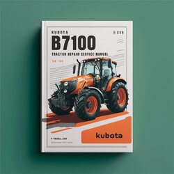 Kubota B7100 Tractor Service Repair Workshop Manual PDF