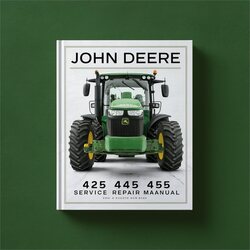 John Deere 425 445 455 Service Repair Workshop Manual PDF