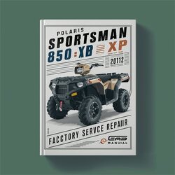 2012-2013 Polaris Sportsman 850 XP Service Repair Workshop Manual PDF
