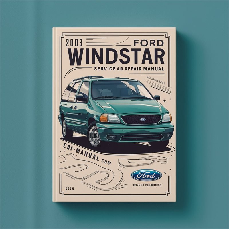 2003 Ford Windstar Service Repair Workshop Manual PDF