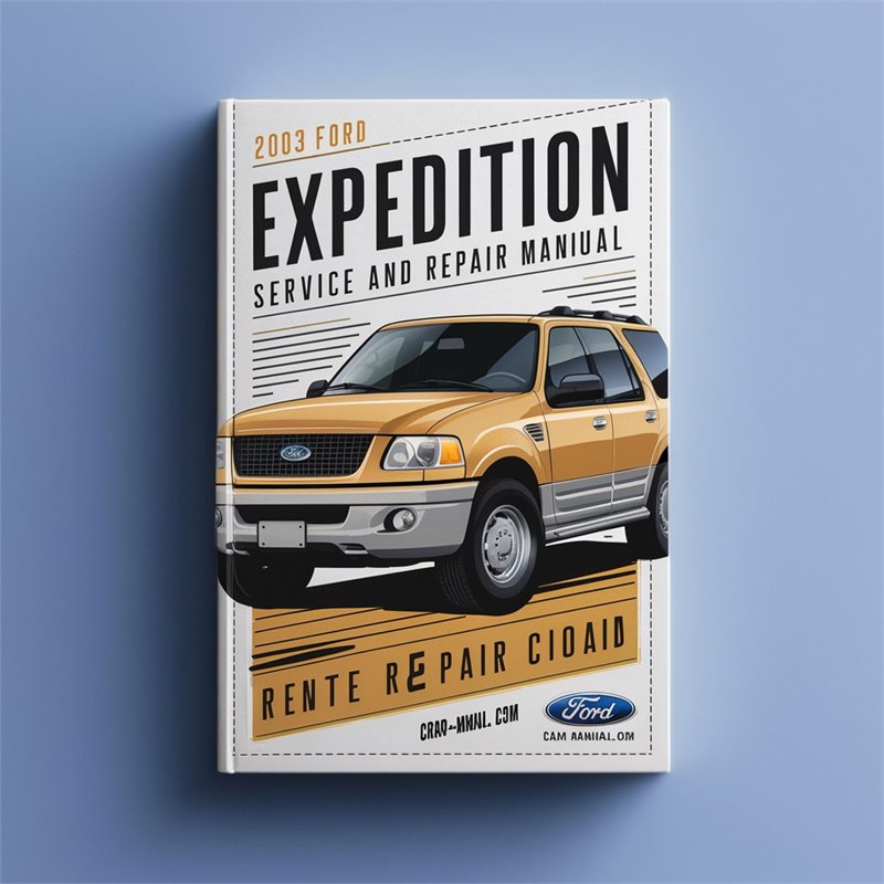 2003 Ford Expedition Service Repair Workshop Manual PDF