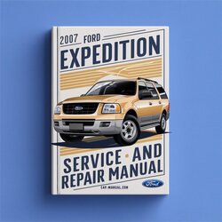 2007 Ford Expedition Service Repair Workshop Manual PDF