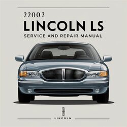 2002 Lincoln LS Service Repair Workshop Manual PDF