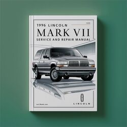 1996 Lincoln Mark Series VIII Service Repair Workshop Manual PDF