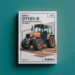 Kubota D1105-B E Service Repair Workshop Manual PDF