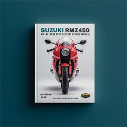 2008-2015 Suzuki RM Series RMZ450 RM-Z450 Service Repair Workshop Manual PDF