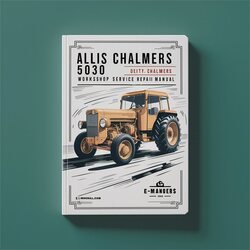 Allis Chalmers 5030 Service Repair Workshop Manual PDF
