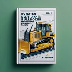 Komatsu D275ax-5eo Bulldozer (30001 Up) Service Repair Workshop Manual PDF