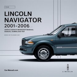 2001-2006 Lincoln Navigator Service Repair Workshop Manual PDF