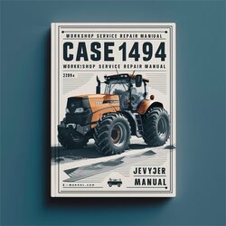 Case 1494 Service Repair Workshop Manual PDF