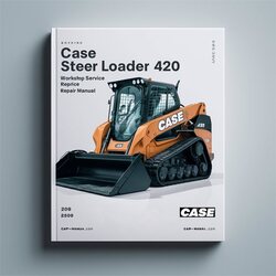 Case Skid Steer Loader 420 Service Repair Workshop Manual PDF