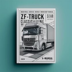 ZF Truck Lorry Zf-ecosplit Classicline S5-42 Zf-astronic Zf-ecomid Zf-intarder Industrial Service Repair Workshop Manual PDF
