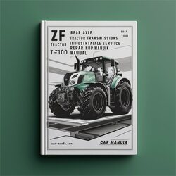 ZF Rear Axle Tractor Transmissions T-7100 Industrial Service Repair Workshop Manual PDF
